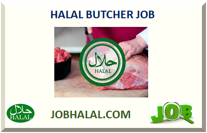 HALAL BUTCHER JOB