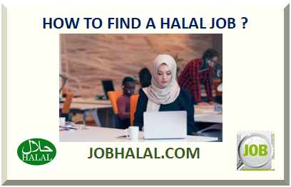 HOW TO FIND A HALAL JOB ?