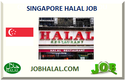 SINGAPORE HALAL JOB