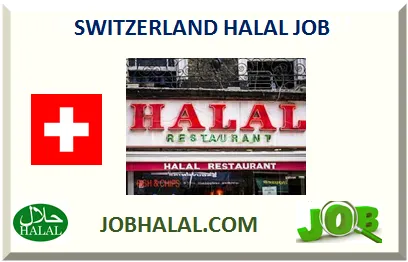 SWITZERLAND HALAL JOB