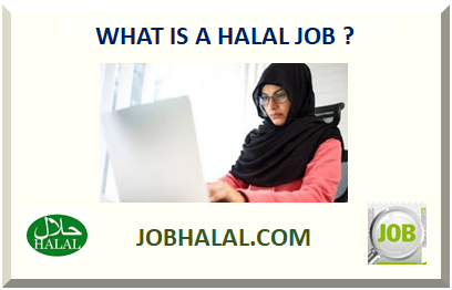 WHAT IS A HALAL JOB: DEFINITION
