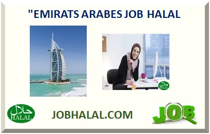 DUBAI (EMIRATS ARABES) EMPLOI HALAL
