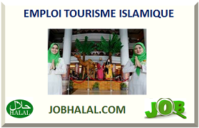 EMPLOI TOURISME ISLAMIQUE